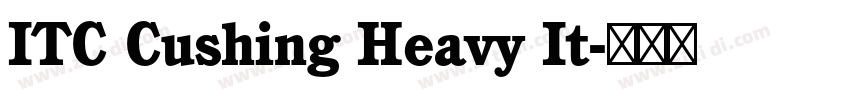 ITC Cushing Heavy It字体转换